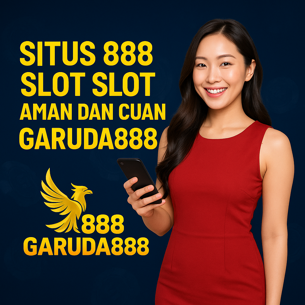 Situs 888 Slot Aman Dan Cuan